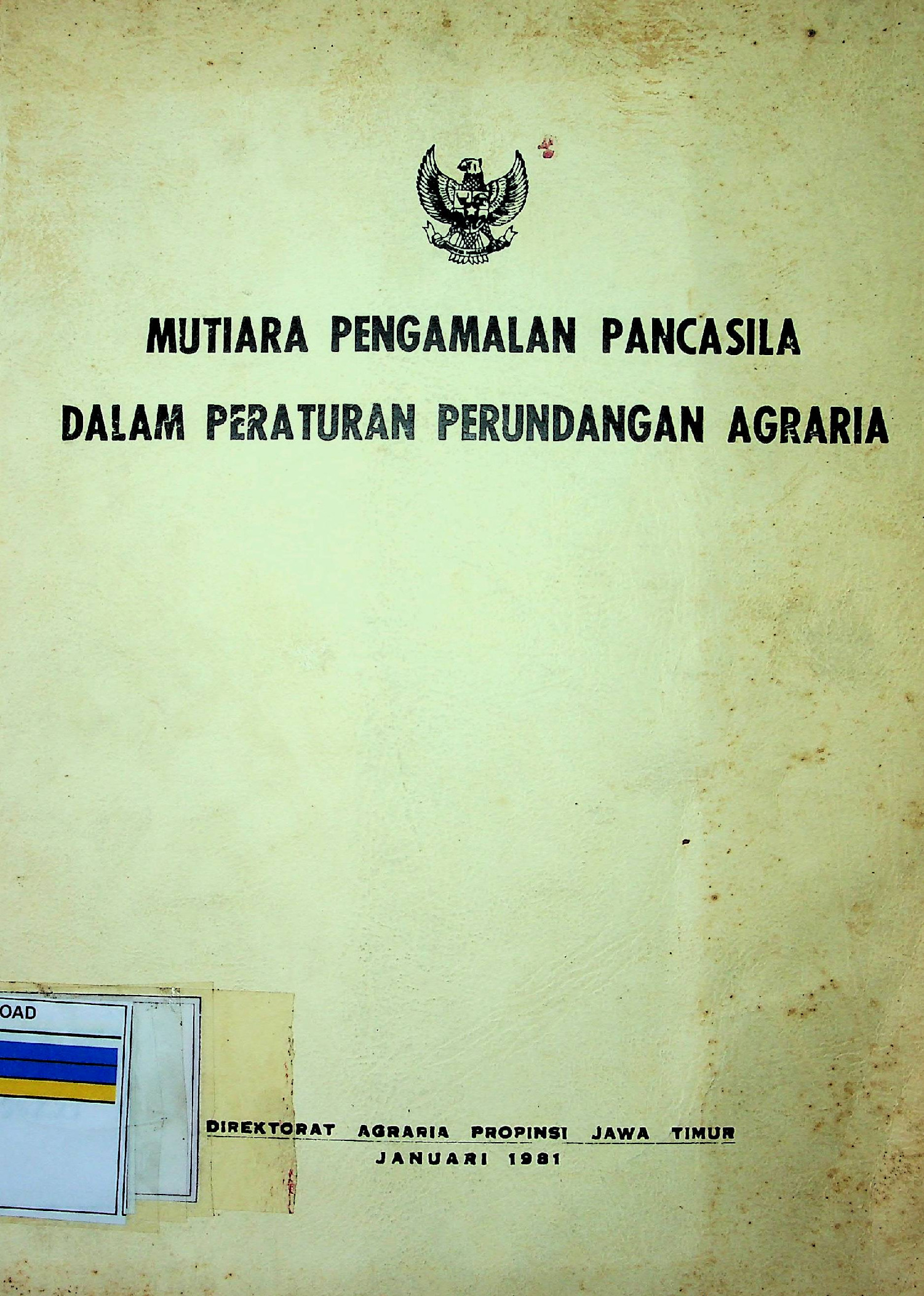 Mutiara Pengalaman Pancasila Dlam Peraturan Perundangan Agraria